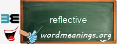 WordMeaning blackboard for reflective